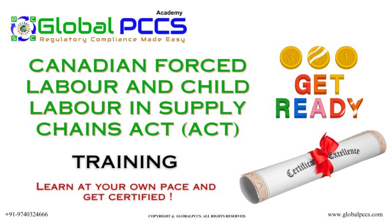 Canadian Forced Labour and Child Labour in Supply Chains Act (Act)